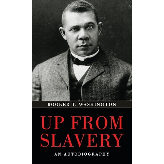 Up from Slavery, (Hardcover)