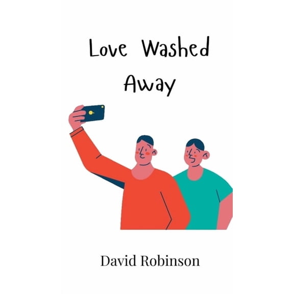 Love Washed Away, (Hardcover)