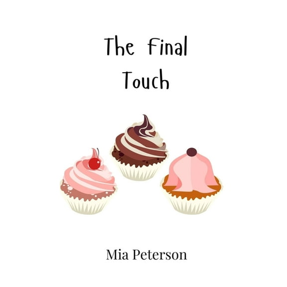 The Final Touch, (Hardcover)