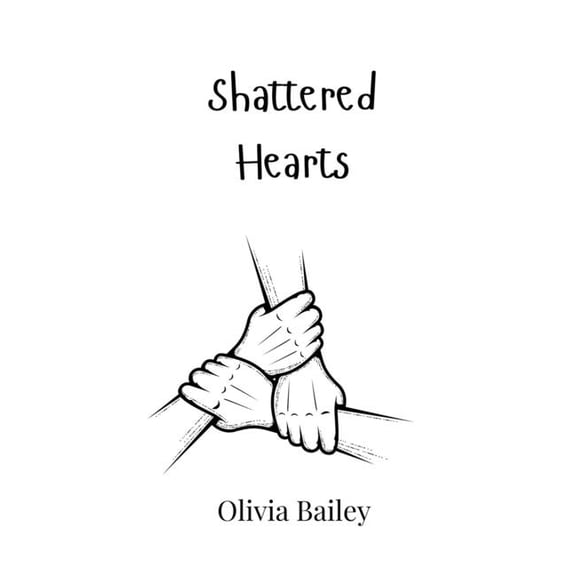 Shattered Hearts, (Hardcover)
