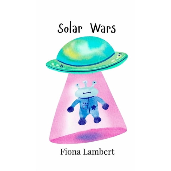 Solar Wars, (Hardcover)