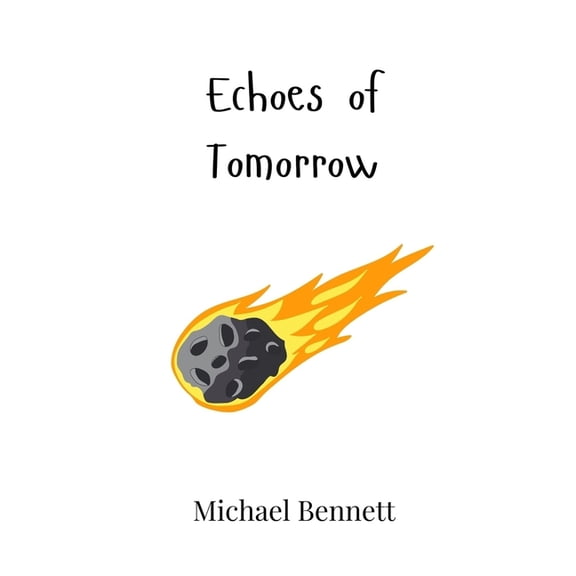 Echoes of Tomorrow, (Hardcover)