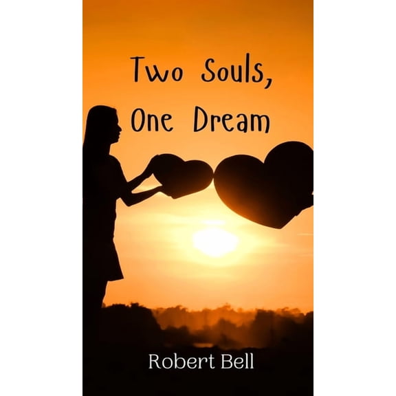 Two Souls, One Dream, (Hardcover)