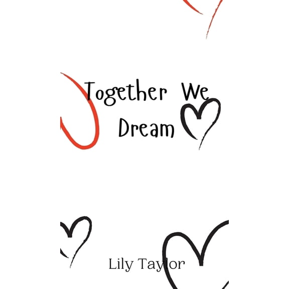 Together We Dream, (Hardcover)