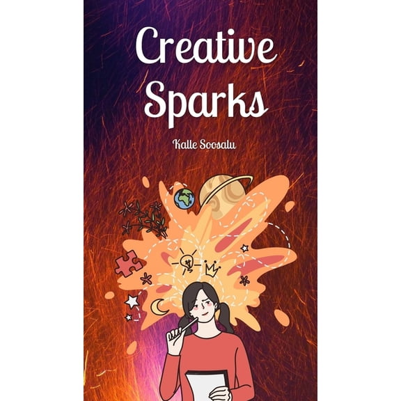 Creative Sparks, (Hardcover)