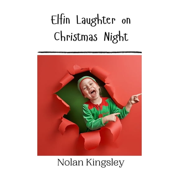 Elfin Laughter on Christmas Night, (Hardcover)