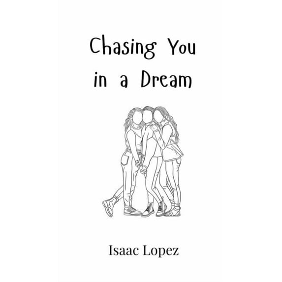 Chasing You in a Dream, (Hardcover)