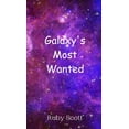 thumbnail image 1 of Galaxy's Most Wanted, (Hardcover), 1 of 1