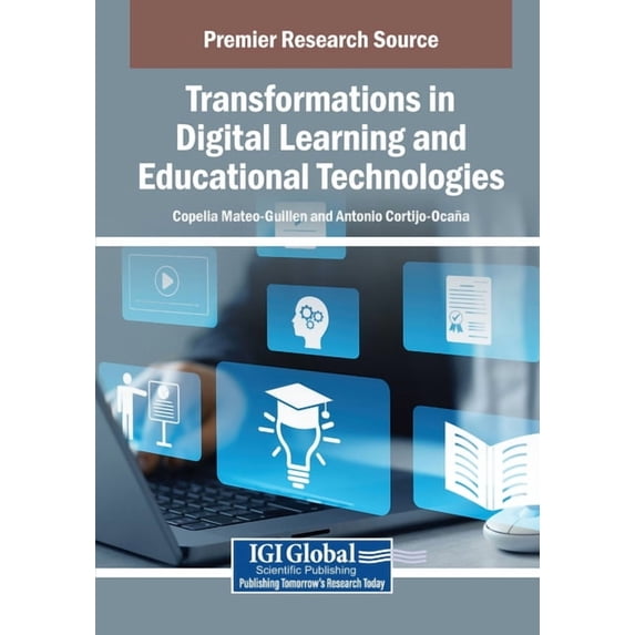 Transformations in Digital Learning and Educational Technologies, (Paperback)