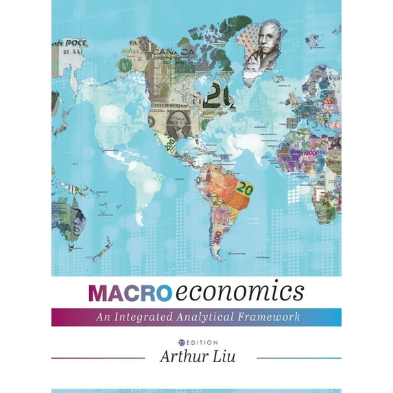 Macroeconomics: An Integrated Analytical Framework, (Hardcover)