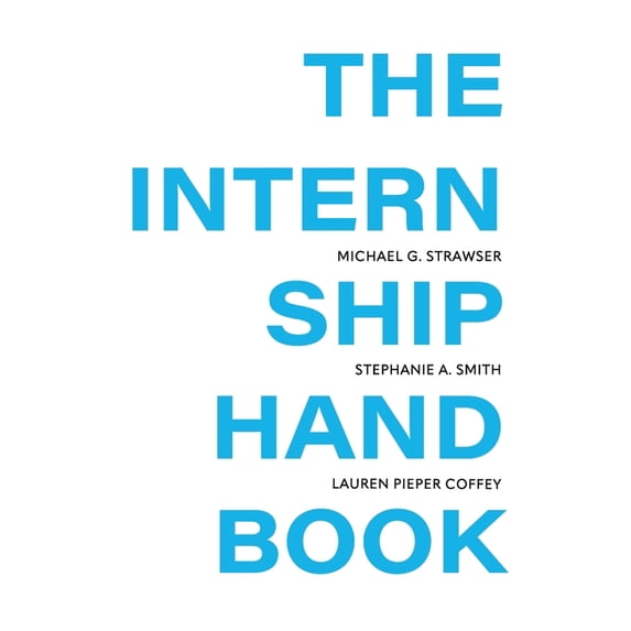 Internship Handbook, (Hardcover)