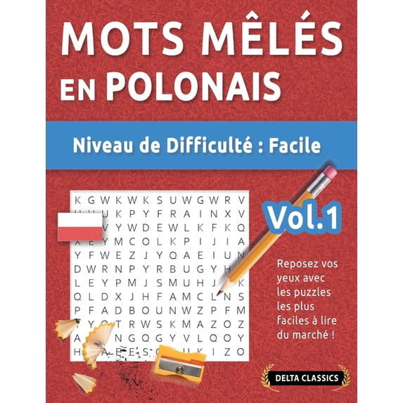 Mots Mêlés En Polonais - Niveau de Difficulté: Facile - Vol.1 - Reposez Vos Yeux Avec Les Puzzles Les Plus Faciles à Lir, (Paperback)