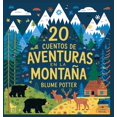 thumbnail image 1 of Cuentos Para Dormir Para NiÃ±os de 3 A 8 20 Cuentos Para Dormir De Aventura En La MontaÃ±a, Book 8, (Hardcover), 1 of 1