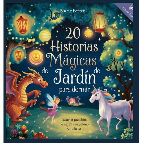 Cuentos Para Dormir Para Niños de 3 A 8 20 historias mágicas de jardÃn para dormir, Book 8, (Hardcover)