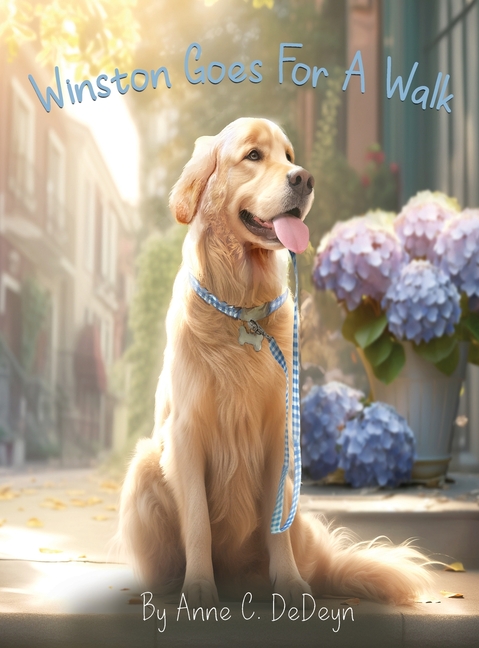 Winston Goes For A Walk, (Hardcover)