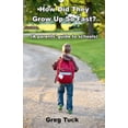 thumbnail image 1 of How Did They Grow up so Fast?, (Paperback), 1 of 1