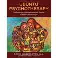 thumbnail image 1 of Ubuntu Psychotherapy: Addressing the Transgenerational Trauma of Afrikan/Black People, (Hardcover), 1 of 1