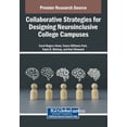 thumbnail image 1 of Collaborative Strategies for Designing Neuroinclusive College Campuses, (Paperback), 1 of 1