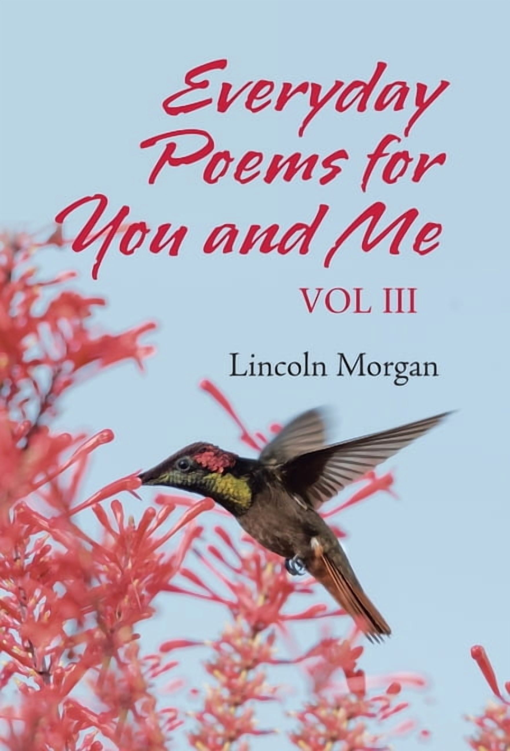 Everyday Poems for You and Me: Vol III, (Hardcover)