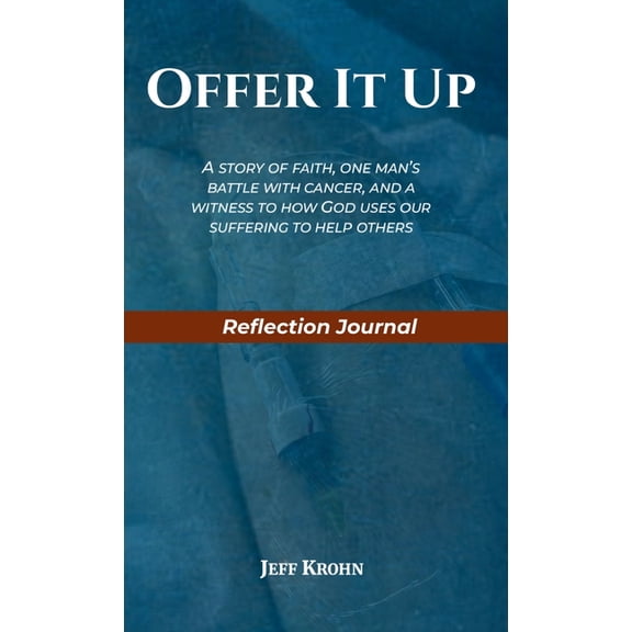 Offer It Up Reflection Journal, (Hardcover)