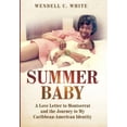 thumbnail image 1 of Summer Baby: A Love Letter to Montserrat and the Journey to my Caribbean-American Identity, (Hardcover), 1 of 1