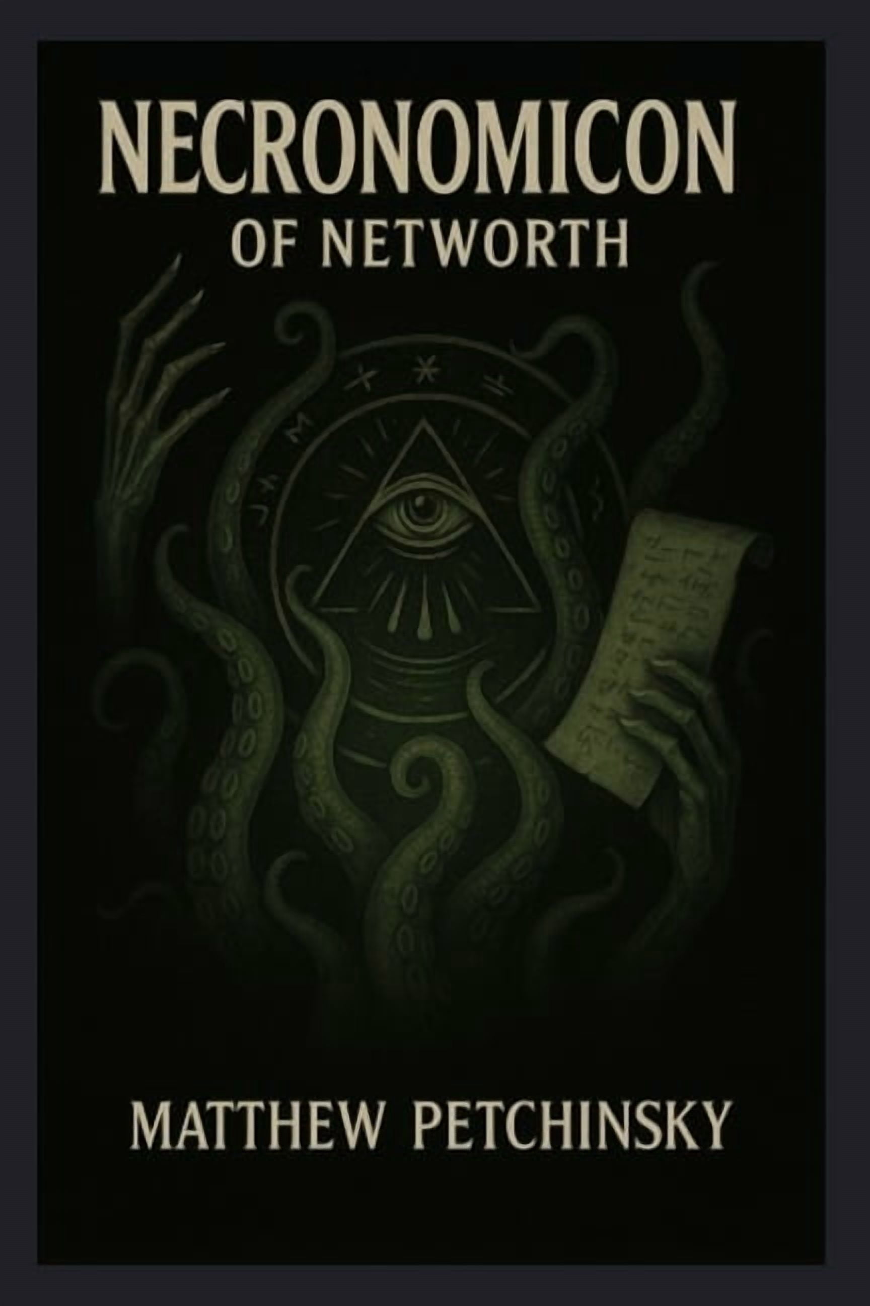 Apophis Cthulhu Necronomicon of Networth, (Paperback)