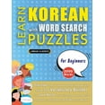 thumbnail image 1 of LEARN KOREAN WITH WORD SEARCH PUZZLES FOR BEGINNERS - Discover How to Improve Foreign Language Skills with a Fun Vocabul, (Paperback), 1 of 1