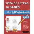 thumbnail image 1 of Sopa de Letras En DanÃ©s - Nivel de Dificultad: DifÃ­cil - Vol.1 - Delta Classics - Â¡Descansa La Vista Con Los Puzzles MÃ¡s, (Paperback), 1 of 1