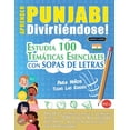 thumbnail image 1 of Aprender Punjabi DivirtiÃ©ndose! - Para NiÃ±os: Todas Las Edades - Estudia 100 TemÃ¡ticas Esenciales Con Sopas de Letras - , (Paperback), 1 of 1