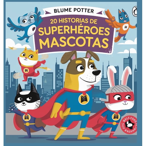 Cuentos Para Dormir Para Nios de 3 A 8  20 Historias de Superhroes Mascotas, Book 9, (Hardcover)