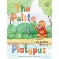 thumbnail image 1 of The Polite Platypus, (Hardcover), 1 of 1