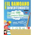 thumbnail image 1 of Impara Il Samoano Divertendoti! - Livello Avanzato: Intermedio a Difficile - Studiare 100 Argomenti Essenziali Grazie Al, (Paperback), 1 of 1