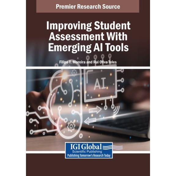Improving Student Assessment With Emerging AI Tools