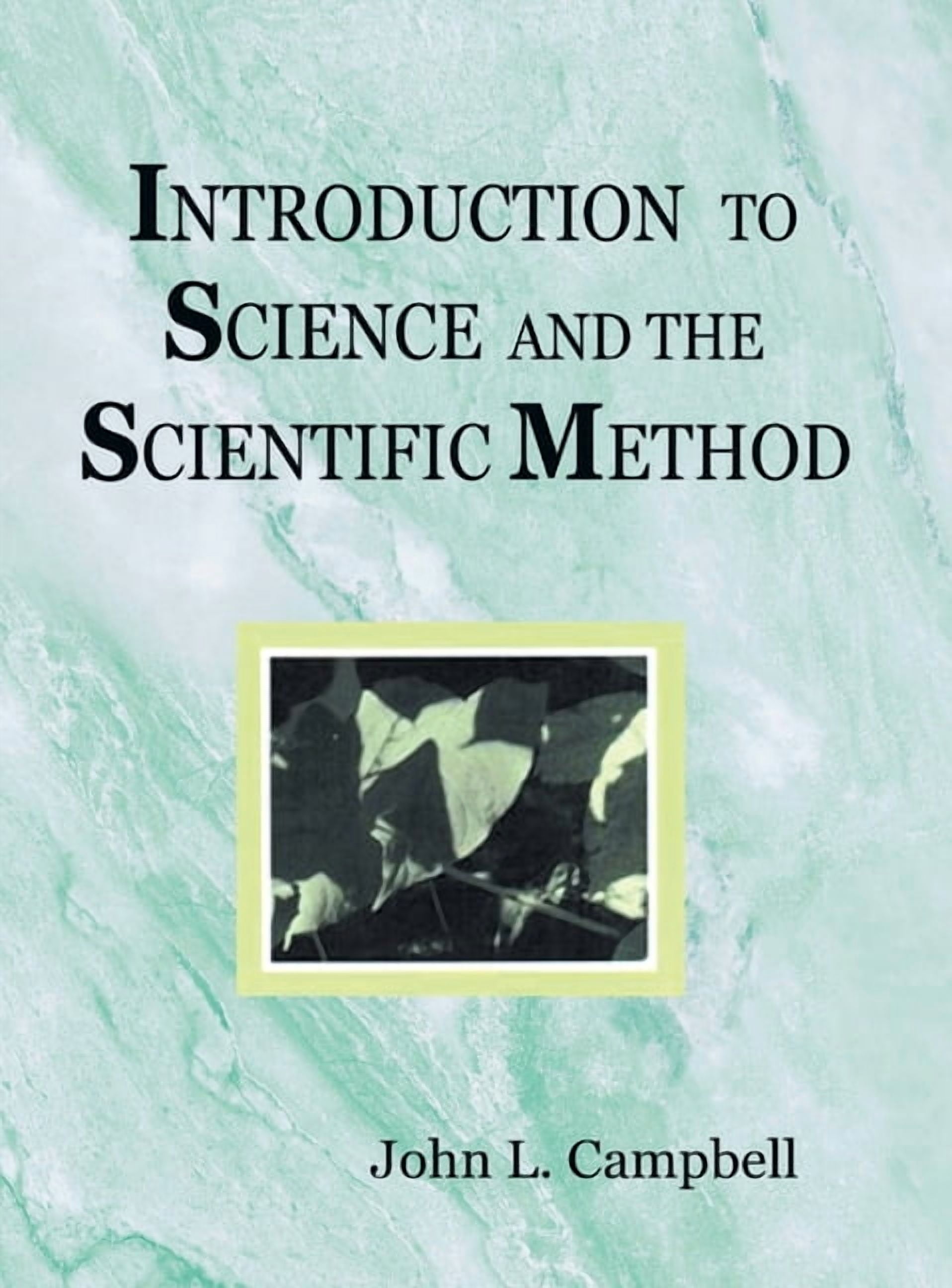 Introduction to Science and the Scientific Method, (Hardcover)