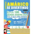 thumbnail image 1 of Aprender AmÃ¡rico Se Divertindo! - Para Adultos: FÃ¡cil a AvanÃ§ado - Estude 100 Temas Essenciais Com CaÃ§a Palavras - Vol.1, (Paperback), 1 of 1