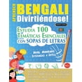 thumbnail image 1 of Aprender Bengali DivirtiÃ©ndose! - Nivel Avanzado: Intermedio a DifÃ­cil - Estudia 100 TemÃ¡ticas Esenciales Con Sopas de L, (Paperback), 1 of 1