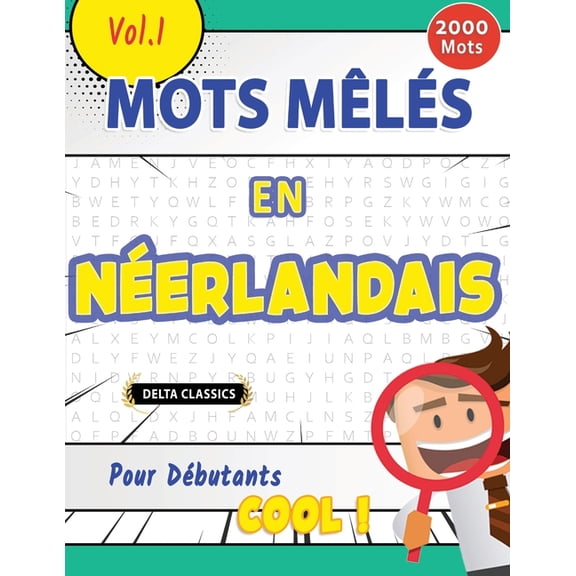Mots Mls En Nerlandais Pour Dbutants - Cool ! Vol.1 - Delta Classics, (Paperback)