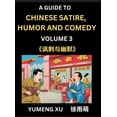 thumbnail image 1 of Chinese Humor and Comedy for Kids (Part 3)- Laughing at Life, A Guide to Chinese Satire for Young, Teens and Adults, Dis, (Hardcover), 1 of 1