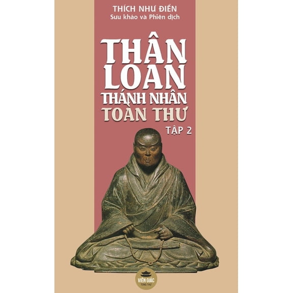 Thn Loan Thnh Nhn Ton Th - Tp 2, (Hardcover)
