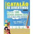thumbnail image 1 of Aprender CatalÃ£o Se Divertindo! - Para CrianÃ§as: Todas as Idades - Estude 100 Temas Essenciais Com CaÃ§a Palavras - Vol.1, (Paperback), 1 of 1