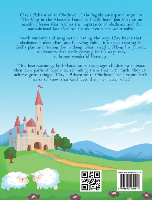 Clay's Adventure To Obedience, (Hardcover)