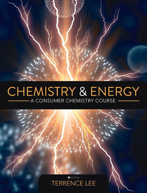 Chemistry and Energy: A Consumer Chemistry Course, (Hardcover)