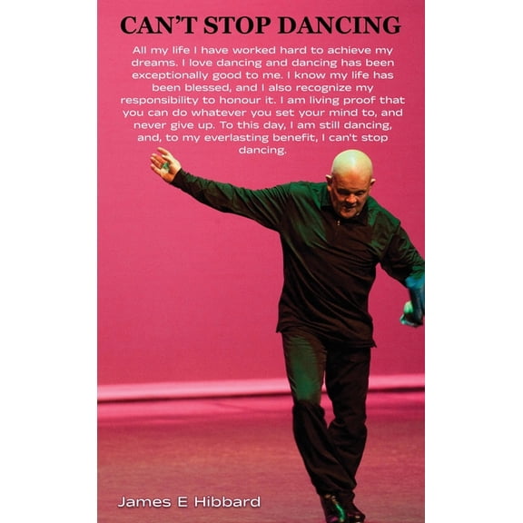 Can't Stop Dancing, (Hardcover)