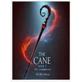 thumbnail image 1 of The Cane - Book 2 - The Summoning, (Hardcover), 1 of 1