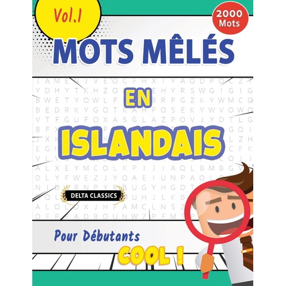 Mots Mls En Islandais Pour Dbutants - Cool ! Vol.1 - Delta Classics, (Paperback)