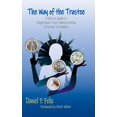 thumbnail image 1 of The Way of the Trustee: A Holistic Guide to Enlightened Trust Administration in Service to Families, (Hardcover), 1 of 1