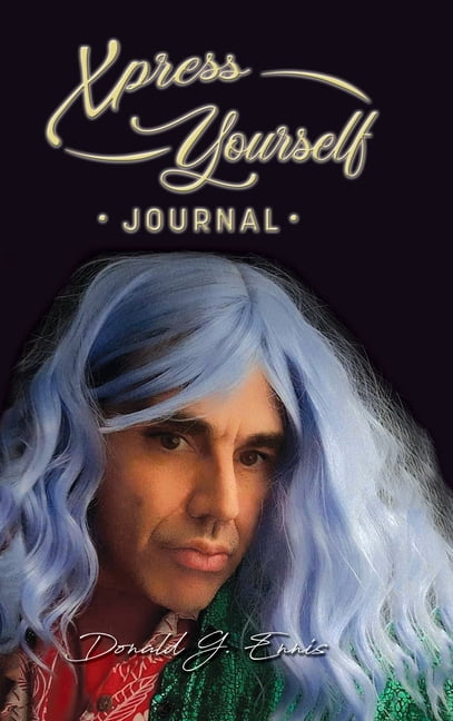 Xpress Yourself Journal, (Hardcover)