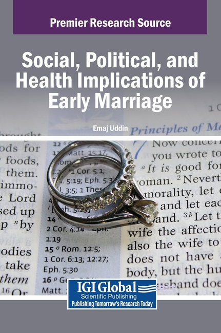 Social, Political, and Health Implications of Early Marriage, (Hardcover)
