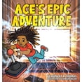 thumbnail image 1 of Ace's Epic Adventure, (Hardcover), 1 of 1