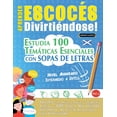 thumbnail image 1 of Aprender EscocÃ©s DivirtiÃ©ndose! - Nivel Avanzado: Intermedio a DifÃ­cil - Estudia 100 TemÃ¡ticas Esenciales Con Sopas de L, (Paperback), 1 of 1